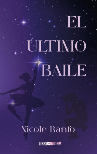 Libro El Ãºltimo Baile - Banfo, Nicole