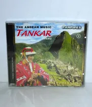 Comprar Cd Tankar Peru - The Andean Music: Panpipes Instrumental 2