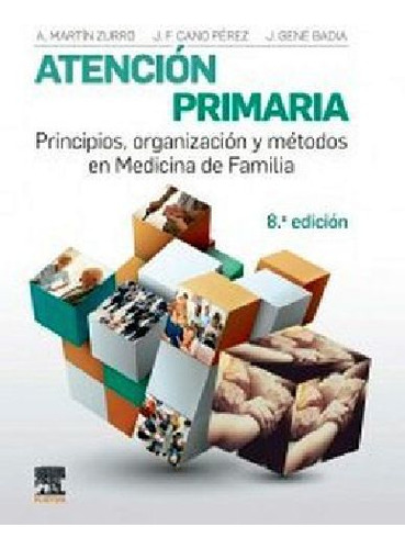 Atención Primaria 8ed.-principios,organización Y Metodos-ed
