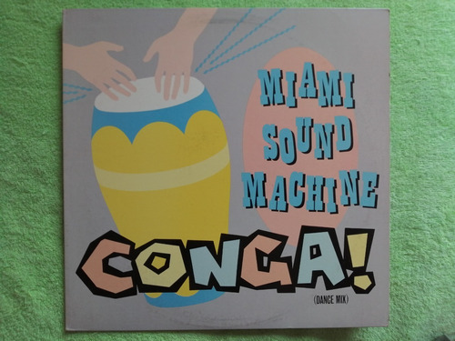 Eam Lp Maxi Vinilo Miami Sound Machine Conga Dance Mix 1985