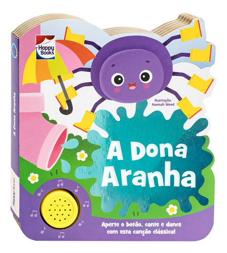 Minhas Canções Favoritas: A Dona Aranha, De Igloo Books. Editora Happy Books, Capa Dura Em Português