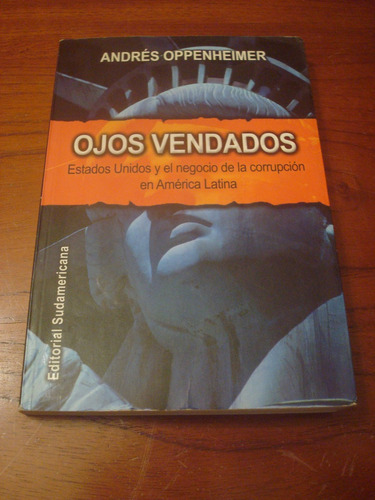 Ojos Vendados - Andrés Oppenheimer