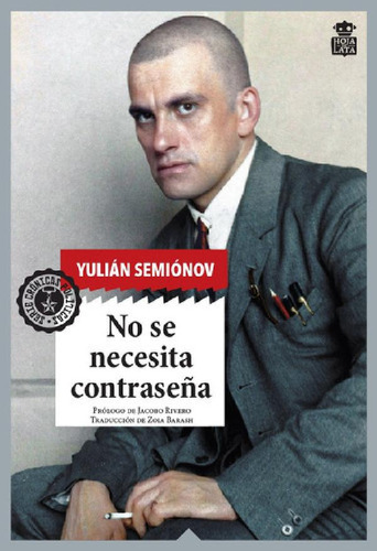 Libro - No Se Necesita Contraseña, De Yulian Semionov. Edit
