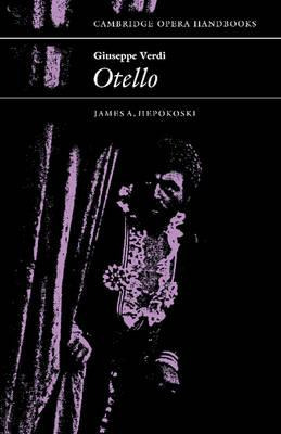 Libro Cambridge Opera Handbooks: Giuseppe Verdi: Otello -...