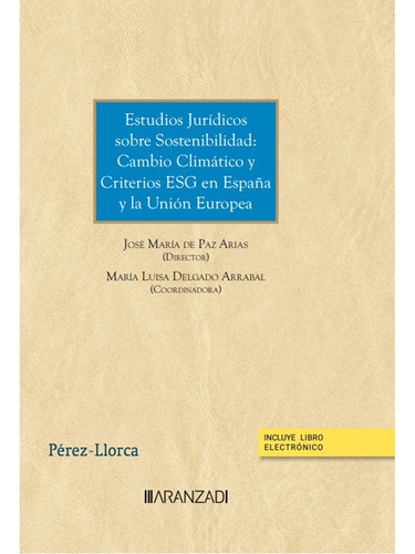 Libro Estudios Juridicos Sobre Sostenibilidad Cambio Clim...
