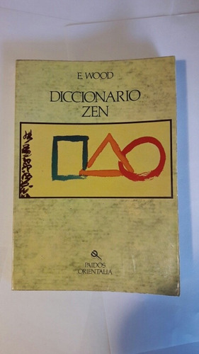 Imagen 1 de 8 de Libro Diccionario Zen Autor Wood