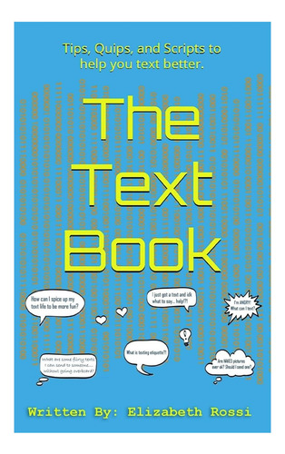 Livro: O Livro De Texto: Dicas, Dicas E Scripts Para Ajudá-l