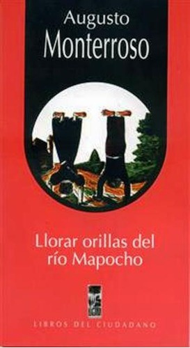 Llorar Orillas Del Rio Mapocho
