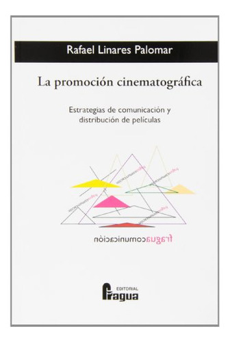 74 Promocion Cinematografica Comunicacion  - Linares Refael