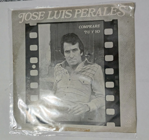 José Luis Perales  Compraré Tu Y Yo (simple) Disco
