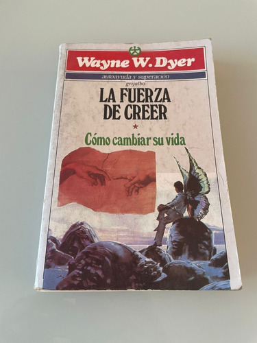 Libro - La Fuerza De Creer