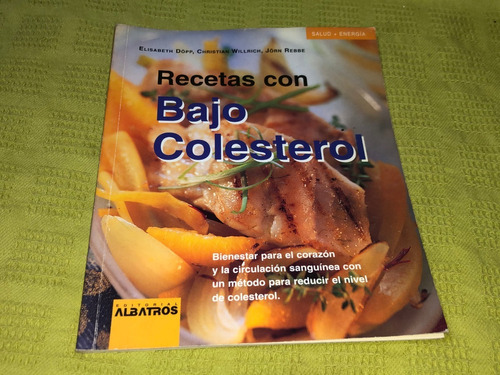 Recetas Con Bajo Colesterol - Elisabeth Dopp - Albatros