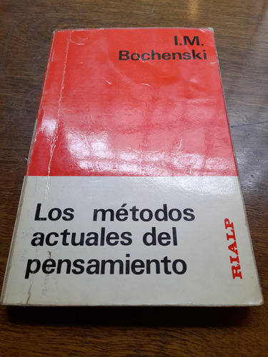 Los Metodos Actuales Del Pensamiento- Bochenski I. M 