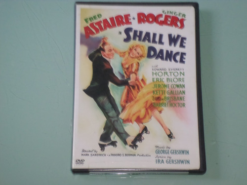 Shal Wee Dance-bailamos-fred Astaire,ginger Rogers-dvd 1937