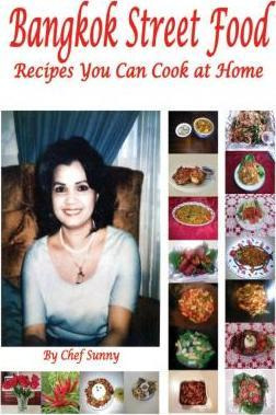 Libro Bangkok Street Food Recipes You Can Cook At Home - ...