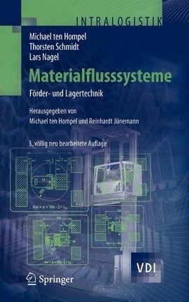 Materialflusssysteme - Michael Ten Hompel