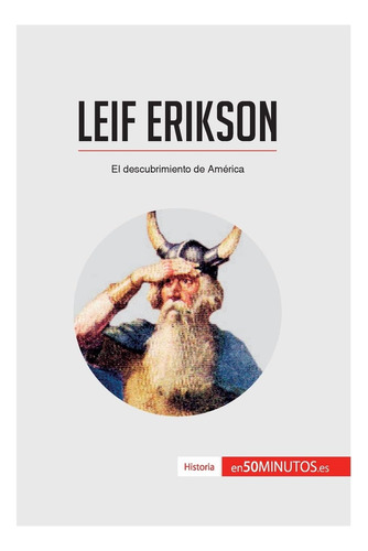 Libro: Leif Erikson: El Descubrimiento América (spanish Ed