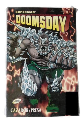 Superman-doomsday. Cazador/presa. Dc Comics. Vid. Español.