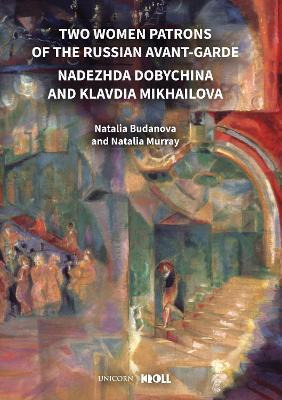 Libro Two Women Patrons Of The Russian Avant-garde : Nade...