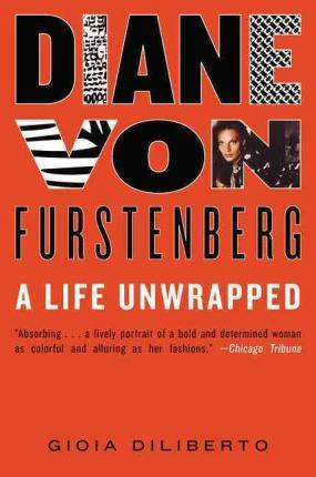 Libro Diane Von Furstenberg - Gioia Diliberto