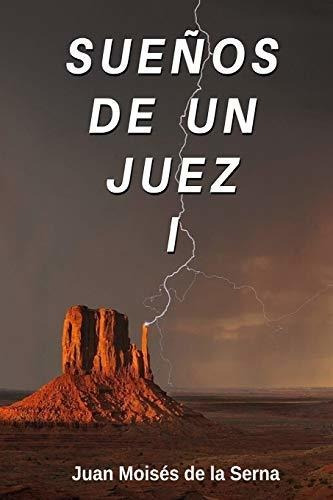 Suenos De Un Juez I