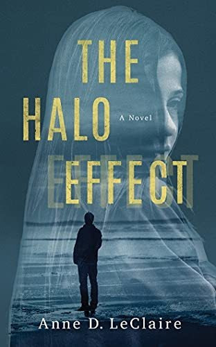 Book : The Halo Effect A Novel - Leclaire, Anne D.