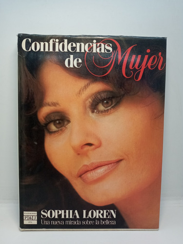 Confidencias De Mujer - Sophia Loren - Belleza 