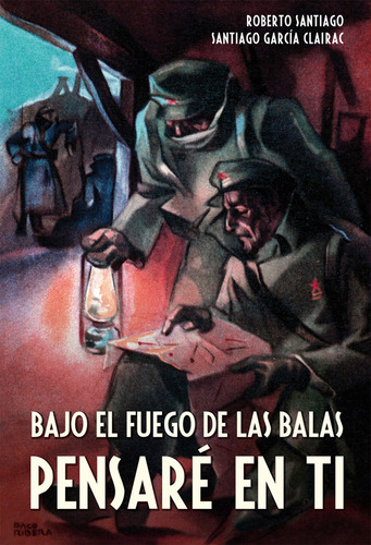 Bajo El Fuego De Las Balas Pensaré En Ti - Vv.aa.