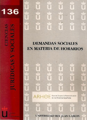 Libro Demandas Sociales En Materia De Horarios De Asociación