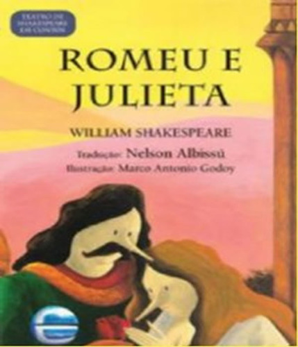 Romeu E Julieta: Romeu E Julieta, De Shakespeare, William. Editora Elementar, Capa Mole Em Português