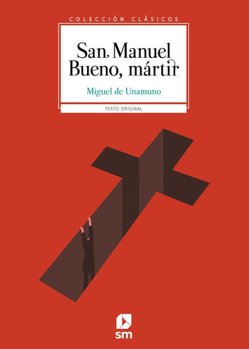 Libro San Manuel Bueno Martir - Unamuno Y Jugo, Miguel De