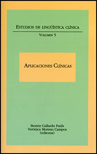 Libro Aplicaciones Clinicas Estudios De Linguist De Gallardo