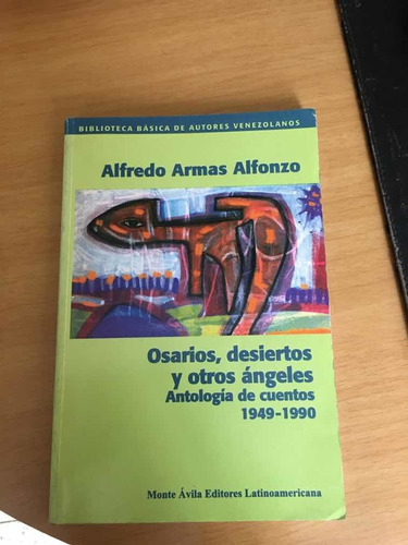 Alfredo Armas Alfonzo, Antología De Cuentos
