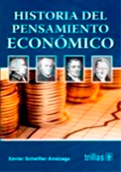 Historia Del Pensamiento Economico