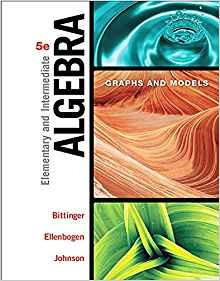 Elementary And Intermediate Algebra Graphs And Models (5th E