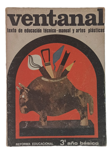 Libro Ventanal 3ro. Básico - 1969 - Santillana