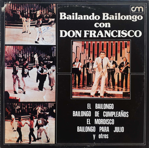 Don Francisco - Bailando Bailongo Con Don Francisco Lp