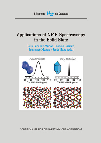 Applications Of Nmr Spectroscopy In The Solid State - Aa.vv