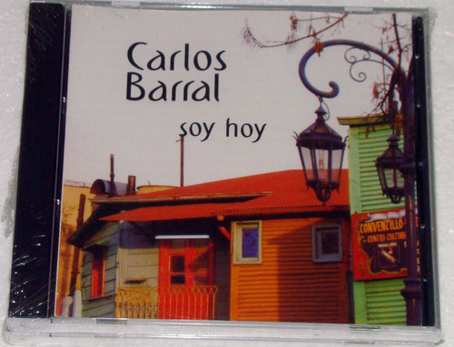 Carlos Barral - Soy Hoy Cd Sellado / Kktus 