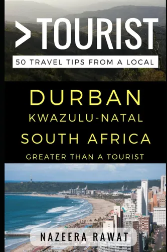 Libro: Greater Than A Tourist ' Durban Kwazulu-natal South A