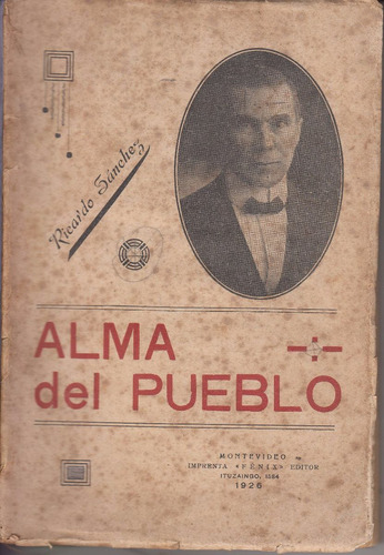 1926 Alma Del Pueblo Ricardo Sanchez Poesias Tienda Inglesa