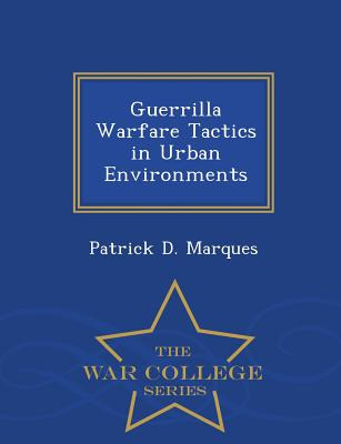 Libro Guerrilla Warfare Tactics In Urban Environments - M...