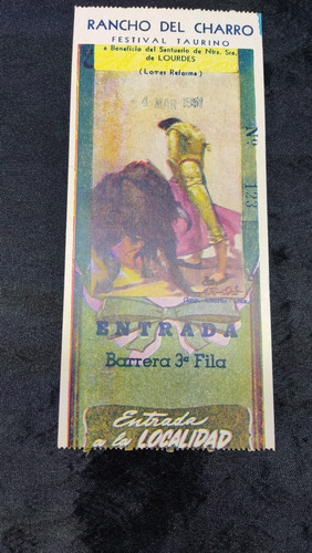 Boleto Toros Rancho Del Charro Envío Gratis Festival Taurino (Usado)
