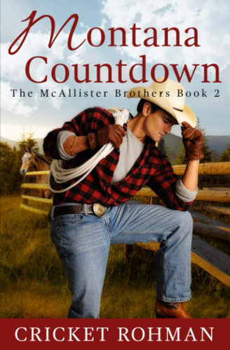 Libro:  Montana Countdown (the Mcallister Brothers)