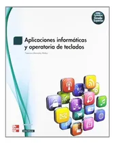 Comprar Libro Aplicaciones Informáticas Y Operatoria De Teclados  De