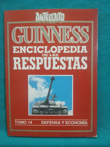 Guinness Enciclopedia De Las Respuestas Tomo 14 Defensa Econ