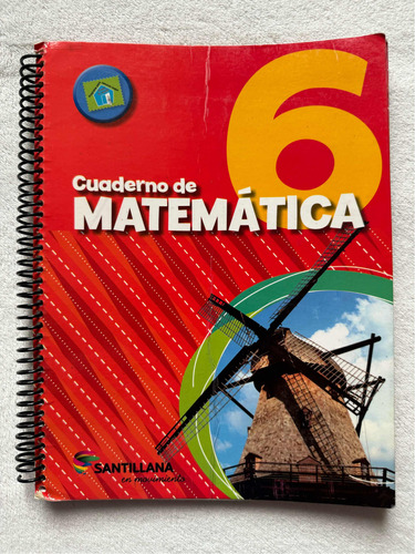 Cuaderno De Matemática 6. Santillana. En Movimiento