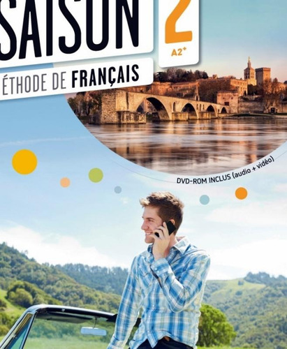 Saison 2 livre eleve + CD audio + DVD (A2+), de Cocton, M.. Editora Distribuidores Associados De Livros S.A., capa mole em francês, 2014