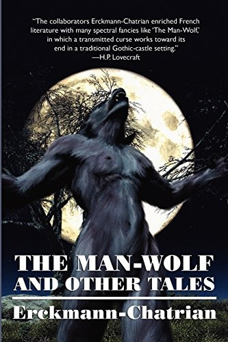 The Manwolf And Other Tales (expanded Edition)