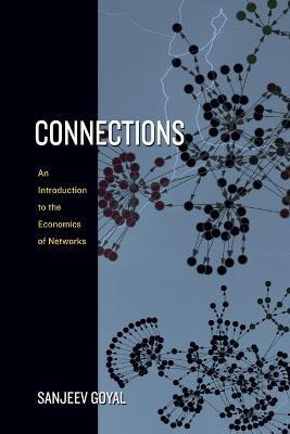 Libro Connections : An Introduction To The Economics Of N...